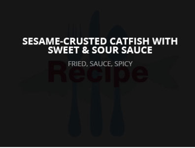 Sesame-Crusted Catfish with Sweet & Sour Sauce
