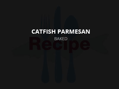 Catfish Parmesan